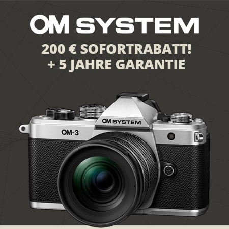 Jetzt OM-3 Vorteil sichern OM SYSTEM OM-3 Kamera mit 200 € Sofortrabatt und 5 Jahren Garantie