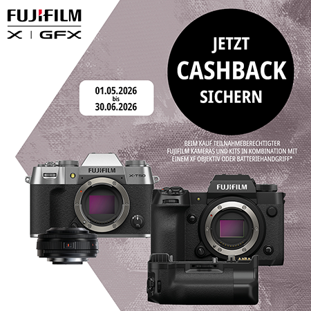 FUJIFILM Cashback-Aktion für ausgewählte Kameras und Kits der X Serie mit Aktionszeitraum vom 01.05. bis 30.06.2026